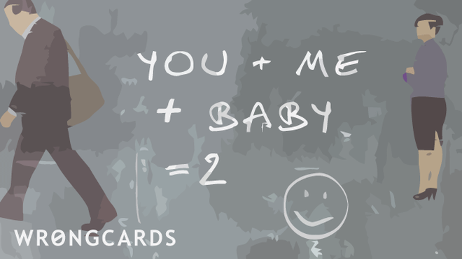 Baby Ecard with text: You and me and baby makes two. 