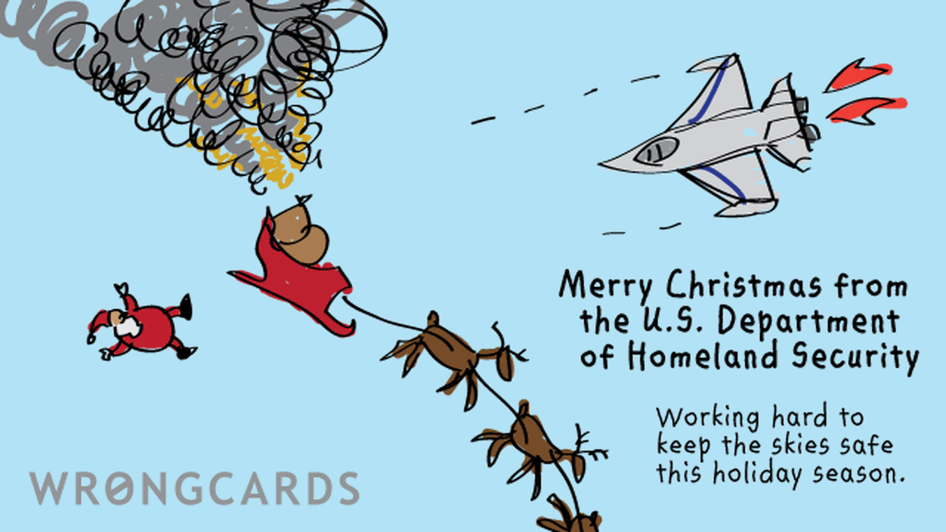 Christmas Ecard with text: merry christmas from the u.s. department of homeland security. keeping the skies safe this holiday season!
